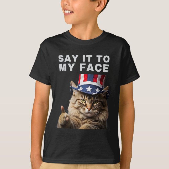 Katt säga det till min Ansikte Kamala Harris T Shirt (Framsida)