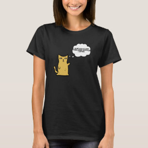 Katt  Sarcasm är bara en till tjänst jag erbjuder T Shirt