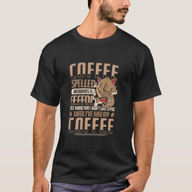 Katt som dricker kaffe bakåt Lazy Coffee Drinker T Shirt (Framsida)