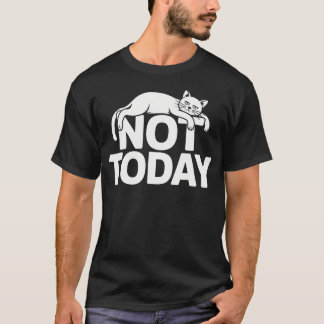 Katt som säger Inte Idag Kontorskatter Distansarbe T Shirt
