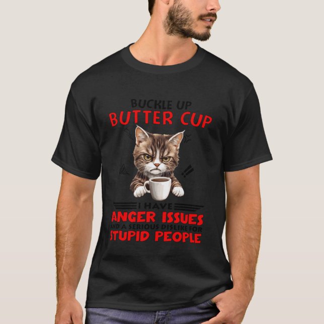 Katt Spänn fast Buttercup Jag har ilska problem oc T Shirt (Framsida)