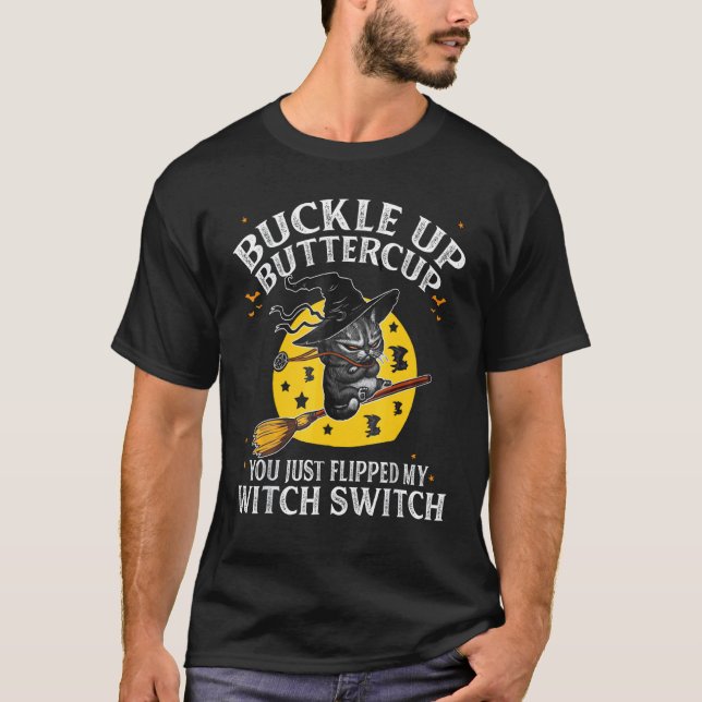 Katt Spänn fast Smörblomma Du slog bara om min häx T Shirt (Framsida)