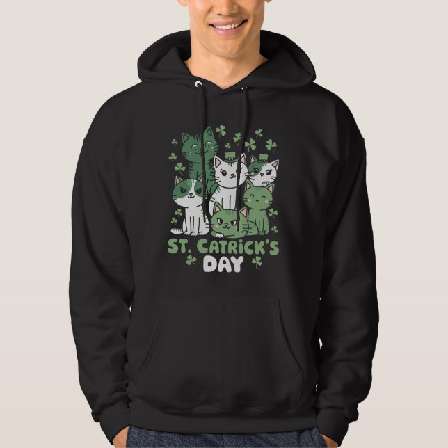 Katt St Patrick's Day Rolig Catrick's Day Hoodie (Framsida)