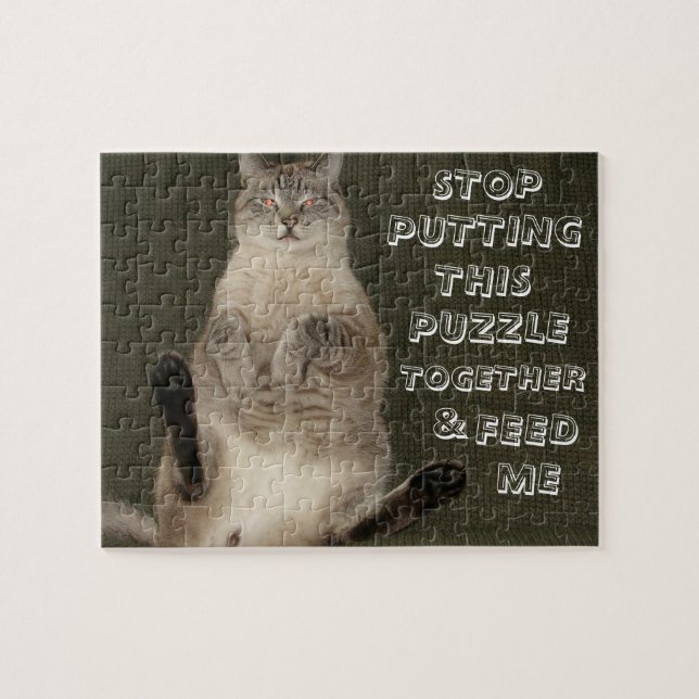 Katt "Stop Puttin Puzzle Together and Mata Me" Puz Pussel (Horisontell)