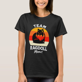 Katt Team Ragdoll Katt Ragdoll Mjao Ragdolls T Shirt