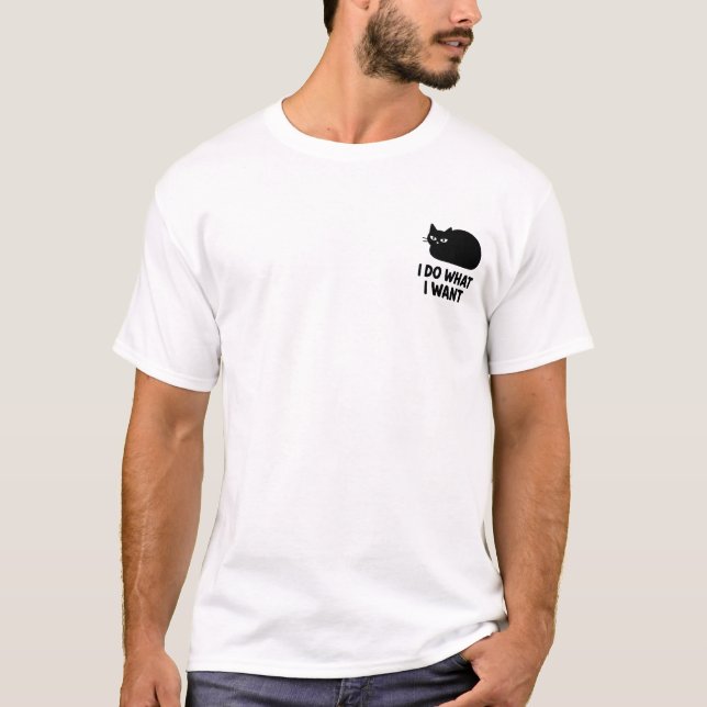 Katt vad jag vill ha t shirt (Framsida)