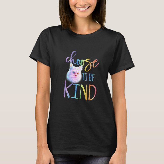 Katt Välj Att Vara Snäll T Shirt (Framsida)