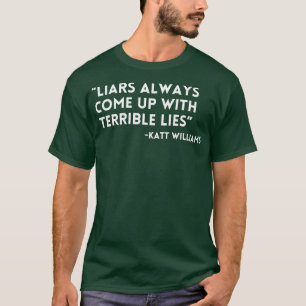 Katt Williams Liars har ljugit T Shirt