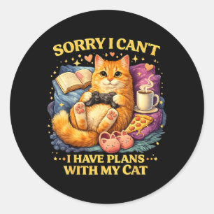 Kattälskare humor ledsen kan inte ha planer med ka runt klistermärke