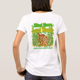 Kattälskare Tyst Förflyttning Hög Välstånd T Shirt