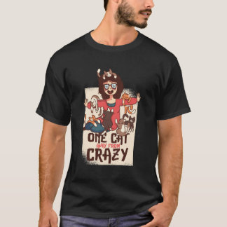 Kattdam, Galen kattdam 1 T Shirt