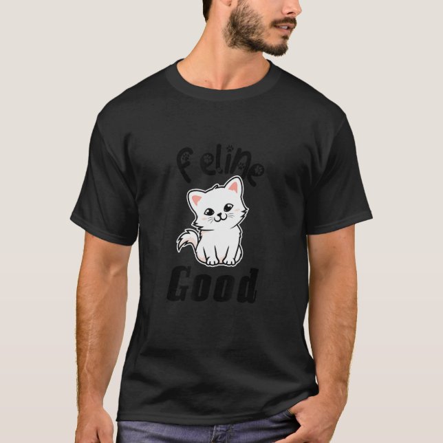 Kattdjur Bra Cute Positive Cat-sätning T Shirt (Framsida)