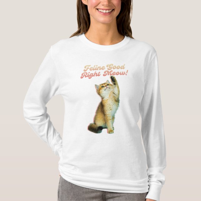 Kattdjur Bra Höger Meow Funny Cat Quote Cute Kitte T Shirt (Framsida)