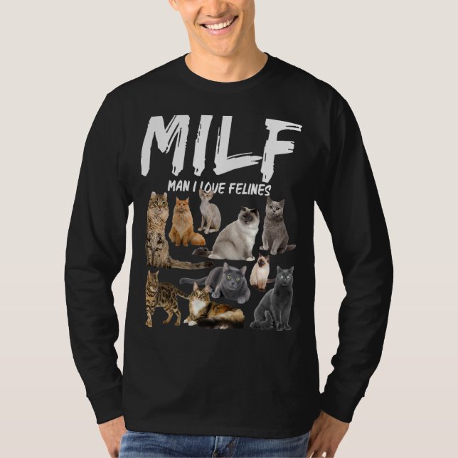 Kattdjuren Milf Man I Kärlek T Shirt (Framsida)