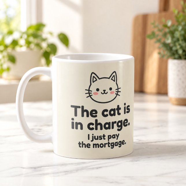 Katten är chef. Jag betalar bara bolånet Kaffemugg (The Cat Is in Charge I Just Pay the Mortgage Coffee Mug — digital mockup.)