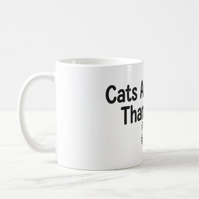 Katter är bättre än människor Roligt Kaffemugg (Vänster)