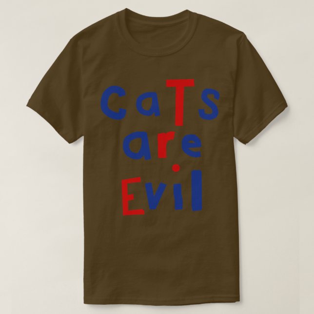 Katter är en djävulsk nunycitat t shirt (Design framsida)
