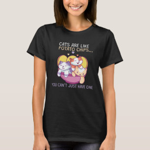 Katter är som potatischips t shirt