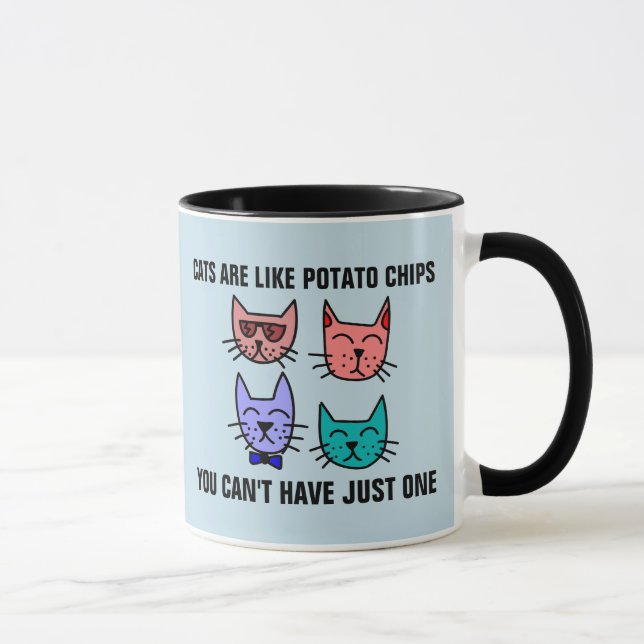 KATTER ÄR SOM POTATO CHIP, DU KAN INTE BARA HA EN MUGG (Höger)