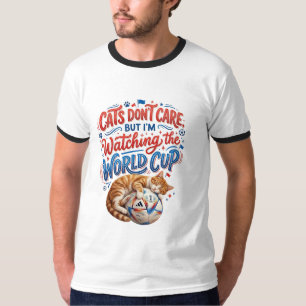 Katter Bryr Sig Inte, Men Jag Tittar På VM T Shirt