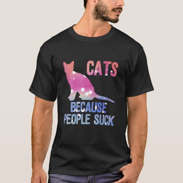 Katter för att folk suger skjortor. t shirt (Framsida)