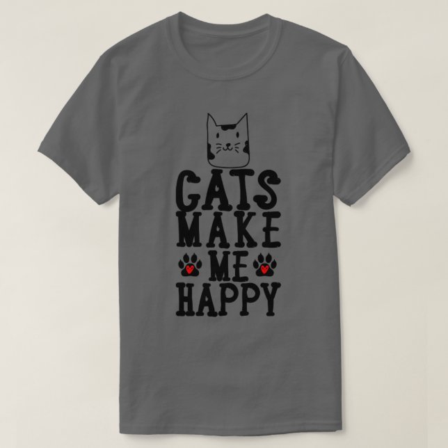 Katter gör mig Lycklig1 T Shirt (Design framsida)