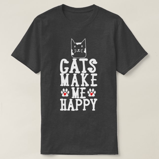 Katter gör mig Lycklig T Shirt (Design framsida)