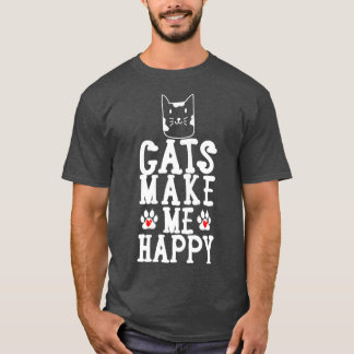 Katter gör mig Lycklig T Shirt