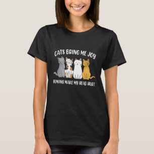 Katter gör mig till Joy Humans och Ontr huvudet. T Shirt