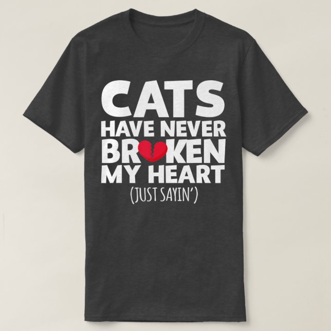 Katter har aldrig brytt mitt hjärta t shirt (Design framsida)