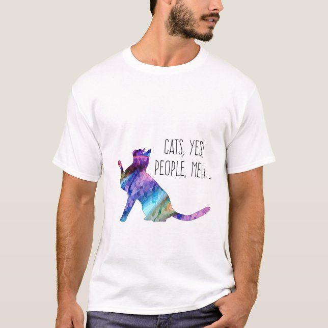Katter, Ja Människor, Meh... T Shirt (Framsida)
