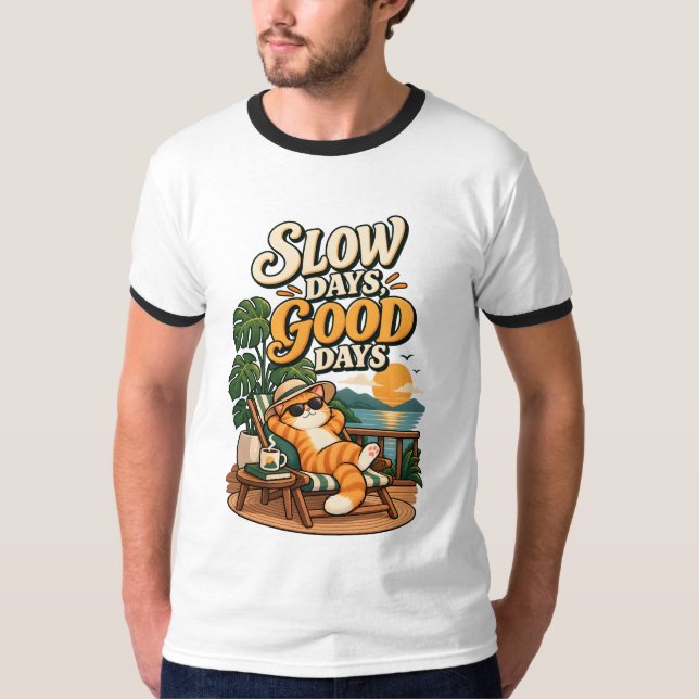 Katter - Långsamma dagar bra dagar T Shirt (Framsida)