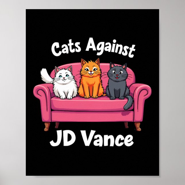 Katter mot J.d. Vance Chilless Cat Dam Couch Poster (Framsidan)