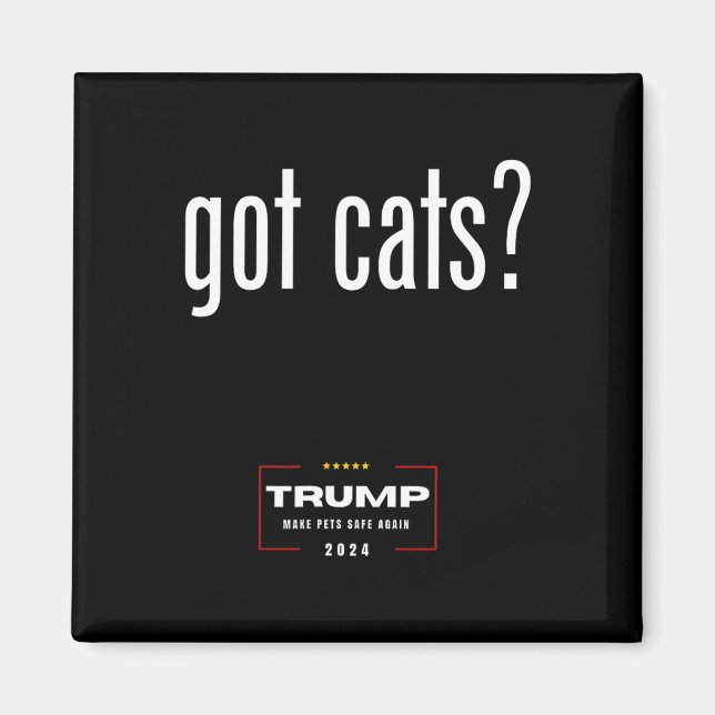 Katter som äter hundars katter - Trump gör husdjur Magnet (Framsidan)