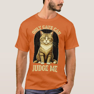 Katterna kan döma mig t shirt