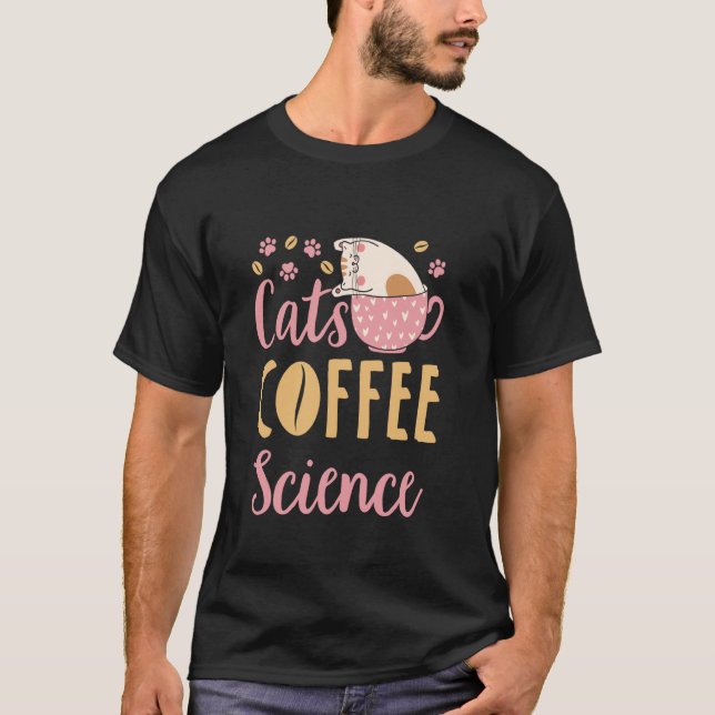 Katters Kaffe Vetenskapsälskare T Shirt (Framsida)