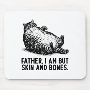 Kattfar jag är men skinn och ben musmatta