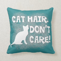 Katthår, att bry sig inte! Kudde