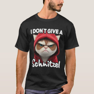 Kattkaffe Jag Katt Jag Ger Inte En Schnitzel T Shirt