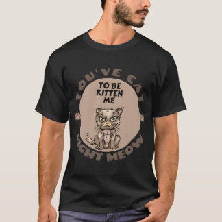 kattkatt, lustig arg kattfamilj t shirt