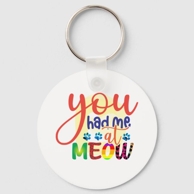 Kattkonst du hade mig i Meow Nyckelring (Framsida)