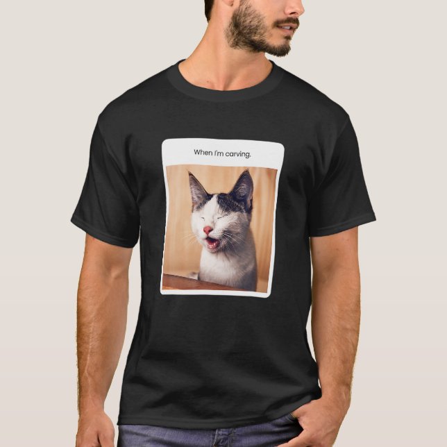 Kattkött när jag är hantverkare t shirt (Framsida)