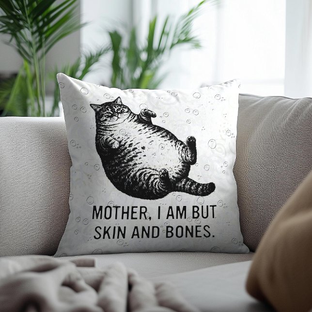Kattmamma är jag men bara skinn och ben för kattäl kudde (Skapare uppladdad)