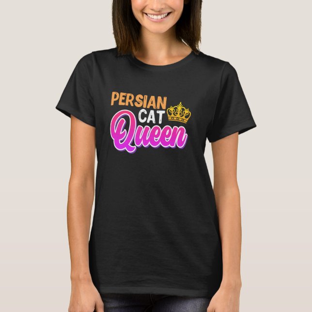 Kattmamma PERSISK KATT Drottning Perserkattsälskar T Shirt (Framsida)