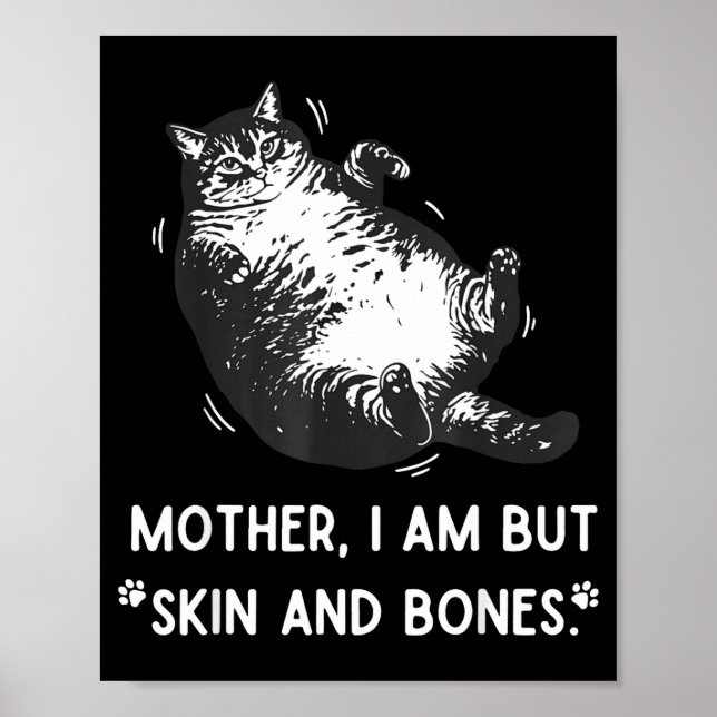 Kattmoder jag är men skinn och ben  poster (Framsidan)