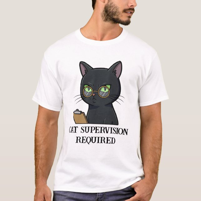 Kattövervakning krävs för en fungerande katt t shirt (Framsida)