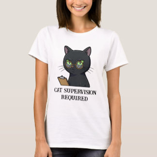 Kattövervakning krävs för en fungerande katt t shirt