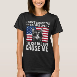 Kattpappa Livet Valde Mig Amerikansk Flagga Rolig T Shirt
