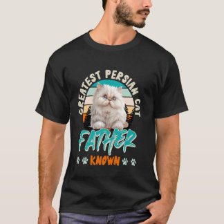 Kattpappa STÖRSTA PERSERKATTFADERN KÄND Rolig T Shirt