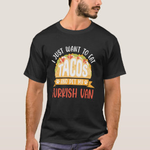 Kattpappa VILL BARA ÄTA TACOS OCH KLAPPA MIN TURKI T Shirt